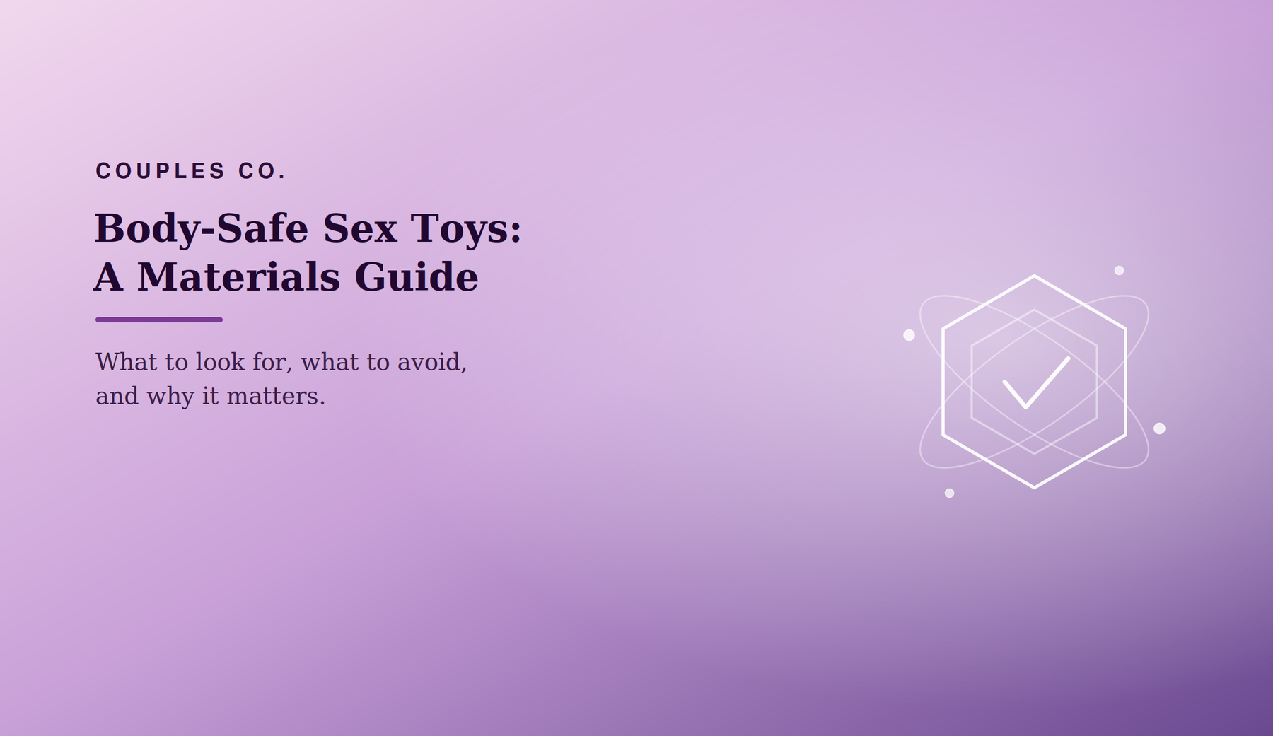 Body-Safe vs. Toxic Sex Toys: A Complete Guide to Materials
