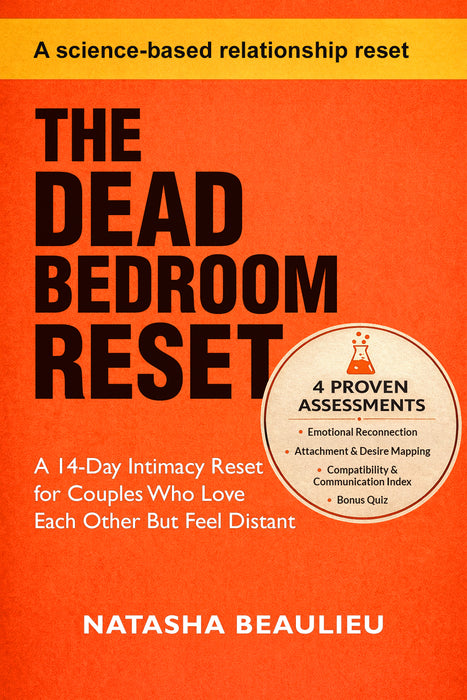 The Dead Bedroom Reset: A 14-Day Intimacy Reset for Couples (Digital Book)